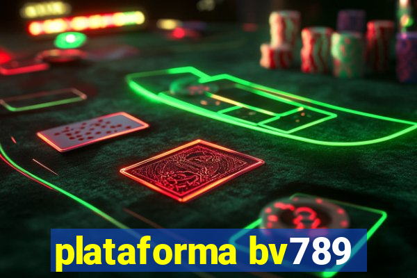 plataforma bv789